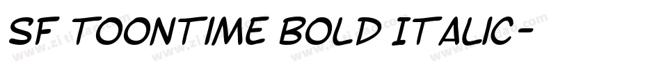 SF Toontime Bold Italic字体转换